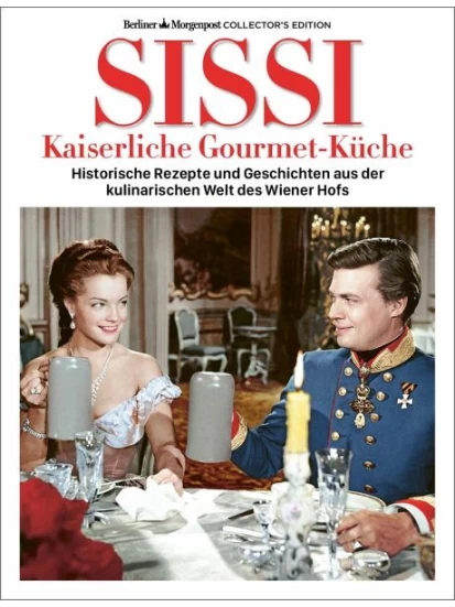 SISSI - Kaiserliche Gourmet-Küche