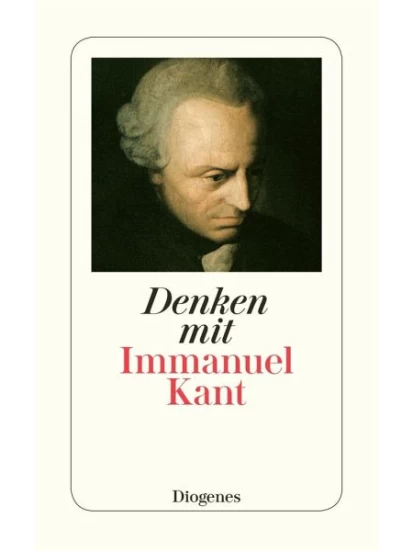 Denken mit Immanuel Kant