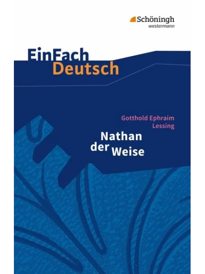 Einfach Deutsch: Nathan der Weise