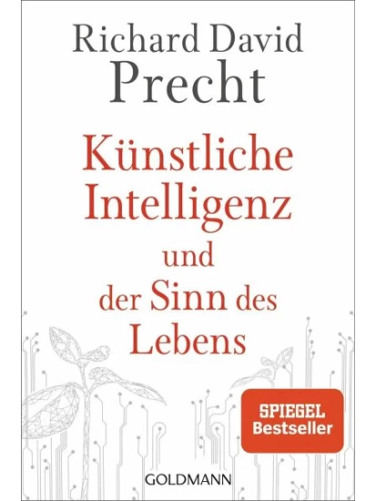 Künstliche Intelligenz und der Sinn des Lebens