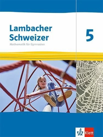 Lambacher Schweizer Mathematik 5. Ausgabe Thüringen und Hamburg