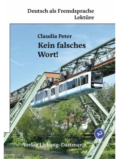 Kein falsches Wort! A2