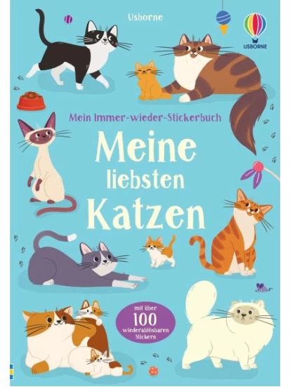 Mein Immer-wieder-Stickerbuch: Meine liebsten Katzen