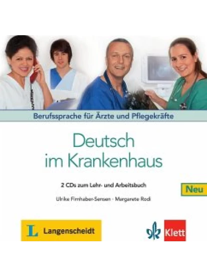 Deutsch im Krankenhaus Neu - 2 Audio-CDs