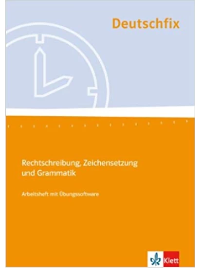 Deutschfix - Rechtschreibung, Zeichensetzung und Grammatik