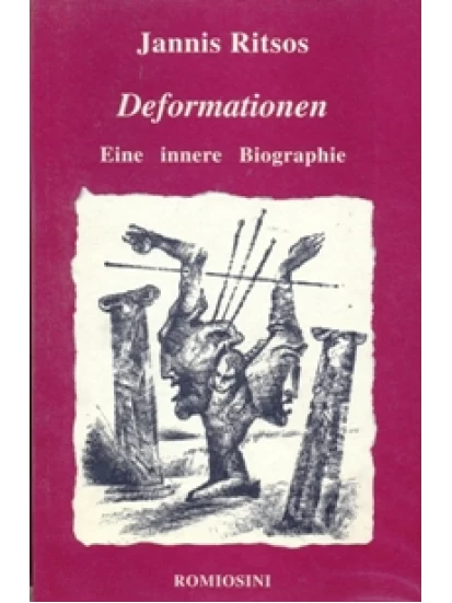 Deformationen: Eine innere Biographie.