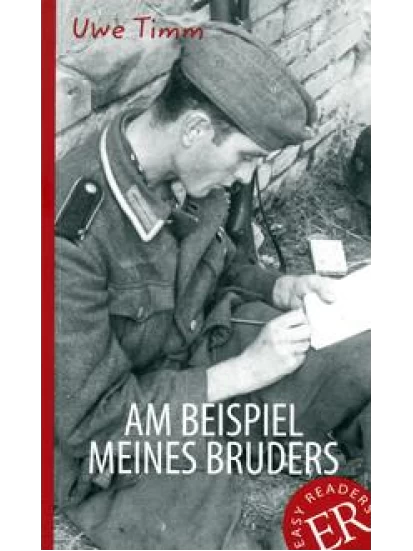 Am Beispiel meines Bruders - Easy readers B1