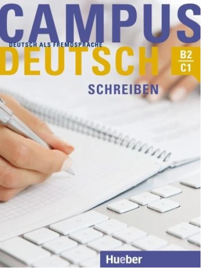 Campus Deutsch - Schreiben. Kursbuch Niveau B2 bis C1