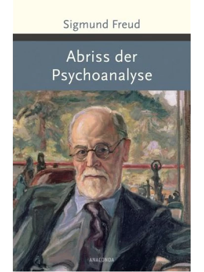 Abriss der Psychoanalyse