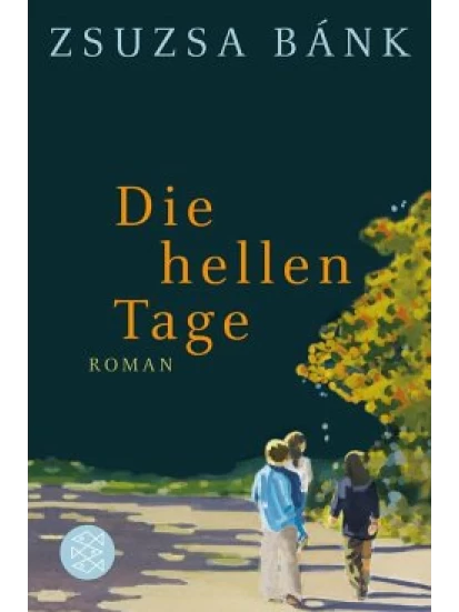 Die hellen Tage