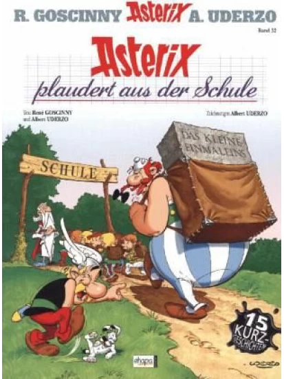 Asterix plaudert aus der Schule / Bd.32