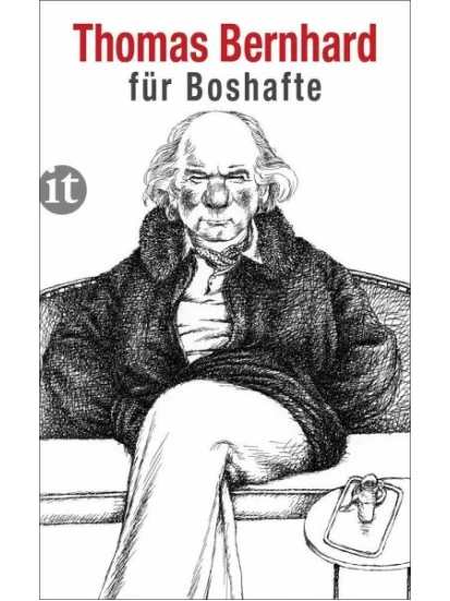 Bernhard für Boshafte