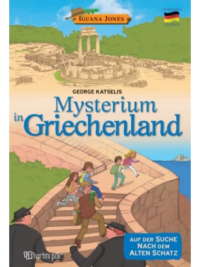 Mysterium in Griechenland - Auf der Suche nach dem alten Schatz