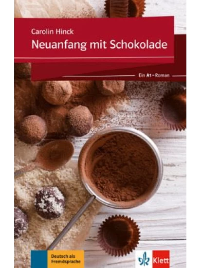 Neuanfang mit Schokolade. Buch + Online-Angebot