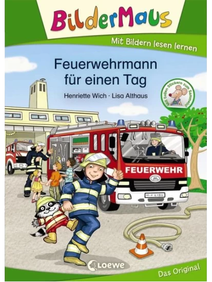 Feuerwehrmann für einen Tag - Mit Bildern lesen lernen