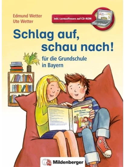 Schlag auf, schau nach! - für die Grundschule in Bayern