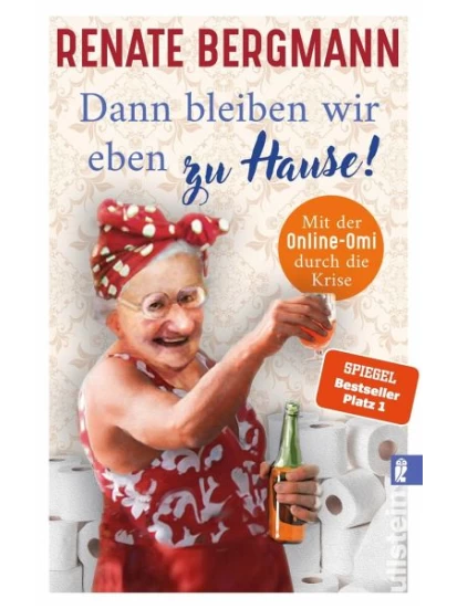 Dann bleiben wir eben zu Hause! / Online-Omi Bd.13